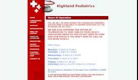 
							         Hours Of Operation - Highland Pediatrics								  
							    