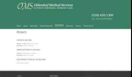 
							         Hours - Oldendorf Medical Services								  
							    