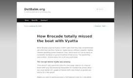 
							         How Brocade totally missed the boat with Vyatta | DotBalm.org								  
							    