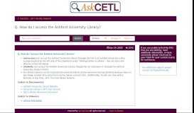 
							         How do I access the Ashford University Library? - AskCETL - 24/7 ...								  
							    