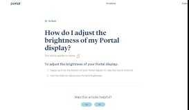 
							         How do I adjust the brightness of my Portal display? - Facebook Portal								  
							    