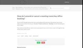 
							         How do I amend or cancel a meeting room/day office booking ...								  
							    