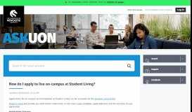
							         How do I apply to live on-campus at UON Student Living? / AskUON ...								  
							    