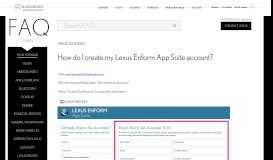 
							         How do I create my Lexus Enform App Suite account? - FAQs								  
							    