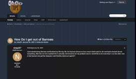 
							         How Do I get out of Barrows - Help and Advice - Forum.Tip.It								  
							    