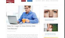 
							         How Do I Login to View Online DNA Test Results? - Identigene								  
							    