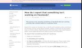 
							         How do I report that something isn't working on Facebook ...								  
							    