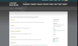 
							         How does a partner get access to the Support portal? - Ruckus Support								  
							    
