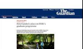 
							         How I landed a place on HSBC's graduate programme - The Guardian								  
							    