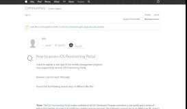
							         How to access iOS Provisioning Portal - Apple Community								  
							    