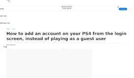 
							         How to add an account on a PS4 from the login screen ...								  
							    