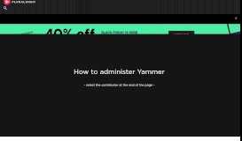 
							         How to administer Yammer | Pluralsight								  
							    