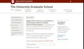 
							         How to Apply - The University Graduate School - Indiana University ...								  
							    