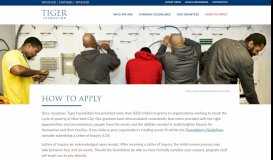 
							         How To Apply - Tiger Foundation								  
							    