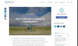 
							         How to become a supplier to Technip FMC? - Insights - Energy Dais								  
							    