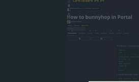 
							         How to bunnyhop in Portal | Portal Tutorials - GameBanana								  
							    