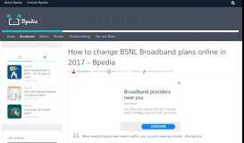 
							         How to change BSNL Broadband plans online in 2017 - Bpedia								  
							    