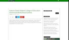 
							         How to Check Federal College of Education (Technical) Akoka Result ...								  
							    