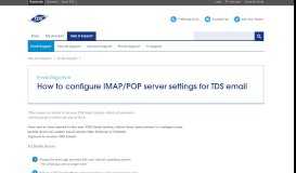 
							         How to configure IMAP/POP server settings for TDS email								  
							    