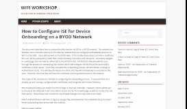 
							         How to Configure ISE for Device Onboarding on a BYOD Network ...								  
							    