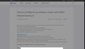 
							         How to configure my wireless router with ASK4 Internet service? | TP ...								  
							    