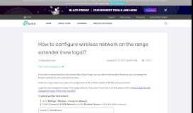 
							         How to configure wireless network on the range extender (new logo ...								  
							    