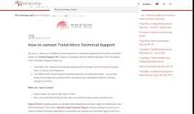 
							         How to contact Trend Micro Technical Support - Veracomp - we inspire ...								  
							    