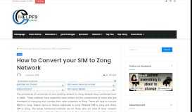 
							         How to Convert your SIM to Zong Network - Ihelpf9								  
							    