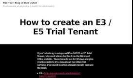 
							         How to create an E3 / E5 Trial Tenant | The Tech Blog of Dan Usher								  
							    