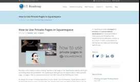 
							         How to Create and Use a Private Page in Squarespace - I.T. Roadmap								  
							    