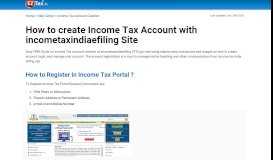 
							         How to create Income Tax Account with incometaxindiaefiling | EZTax.in								  
							    