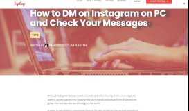 
							         How to DM on Instagram on PC and Check Your Messages								  
							    