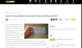 
							         How to Download & Use Kik on your Windows 10 PC								  
							    