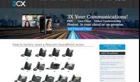 
							         How to factory reset a Polycom SoundPoint series - 3CX								  
							    