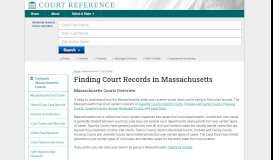 
							         How to Find Massachusetts Court Records | CourtReference.com								  
							    