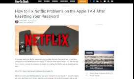 
							         How to Fix Netflix Problems on the Apple TV 4 After Resetting ...								  
							    