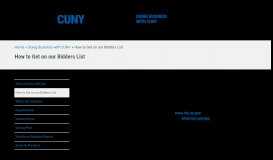 
							         How to Get on our Bidders List – Sell to CUNY								  
							    