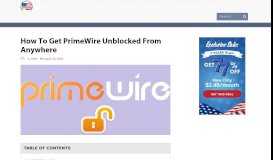 
							         How To Get PrimeWire Unblocked From Anywhere - USA VPN								  
							    