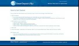 
							         How to Get Started - Smart Deposit Plus								  
							    
