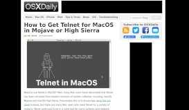 
							         How to Get Telnet for MacOS in Mojave or High Sierra - OSXDaily								  
							    