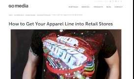 
							         How to Get Your Apparel Line into Retail Stores - Go Media								  
							    