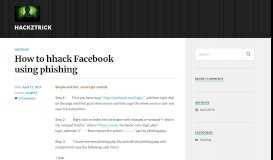 
							         How to hhack Facebook using phishing – HackzTrick								  
							    