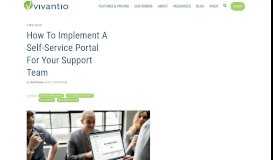 
							         How to Implement a Self-Service Portal for Your Support Team - Vivantio								  
							    
