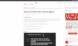 
							         How to Install the CrowdStrike Falcon Sensor/Agent								  
							    