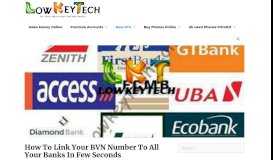 
							         How To Link Your BVN Number To All Your Banks In Few Seconds -								  
							    