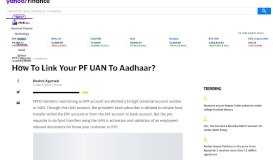 
							         How To Link Your PF UAN To Aadhaar? - Yahoo Finance								  
							    
