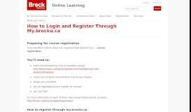 
							         How to Login and Register Through My.brocku.ca | Online Learning ...								  
							    