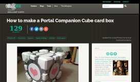 
							         How to make a Portal Companion Cube card box | Offbeat Bride								  
							    