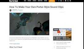 
							         How To Make Your Own Portal-Style Sound Clips - How-To Geek								  
							    