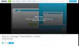 
							         How to manage Timesheets in Xero (Australia) on Vimeo								  
							    